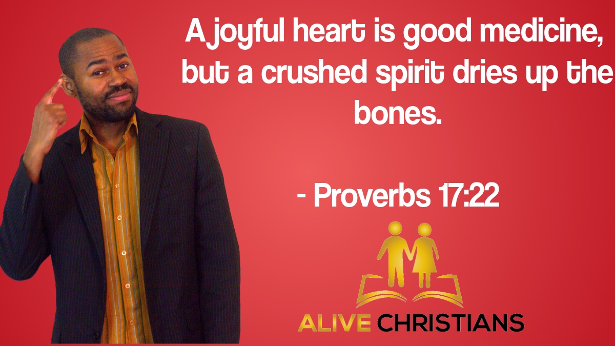 Healing Scriptures- Medicine a joyful heart