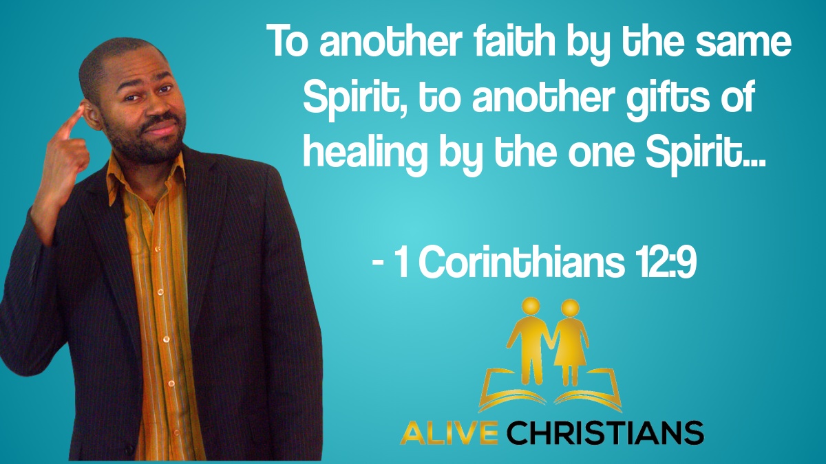 healing by the same Spirit