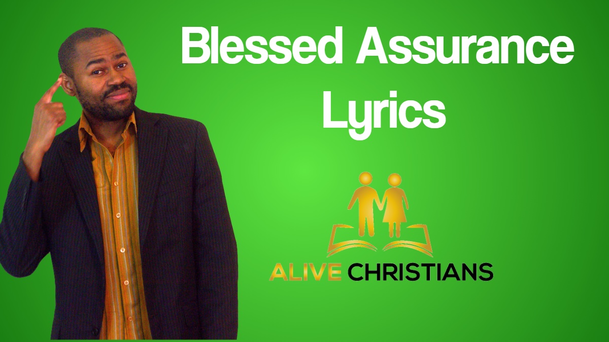 Blessed Assurance Lyrics