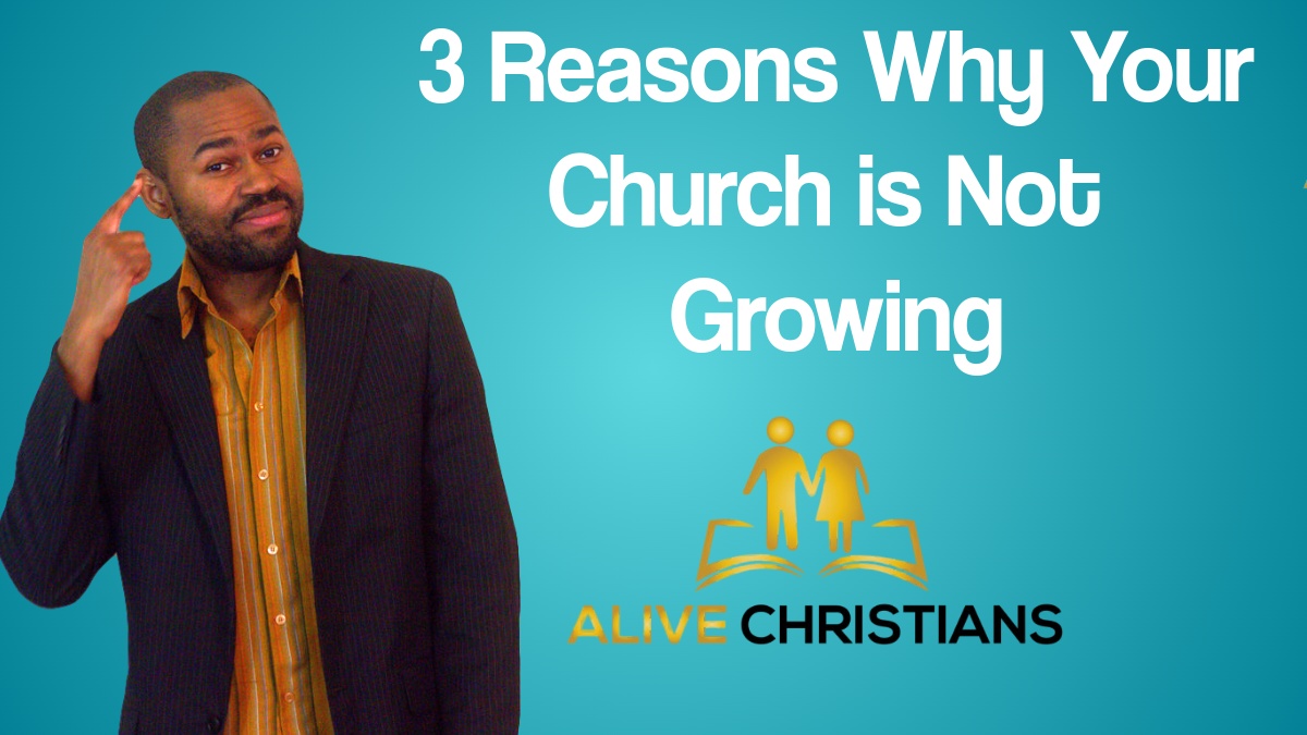 Why Your Church is Not Growing