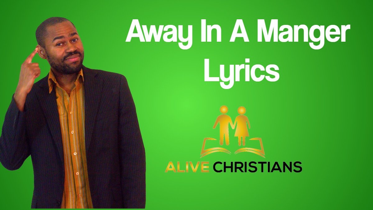 Away In A Manger Lyrics